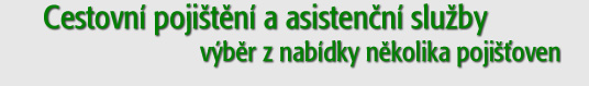 Cestovní pojištění a asistenční služby - výběr z nabídky několika pojišťoven